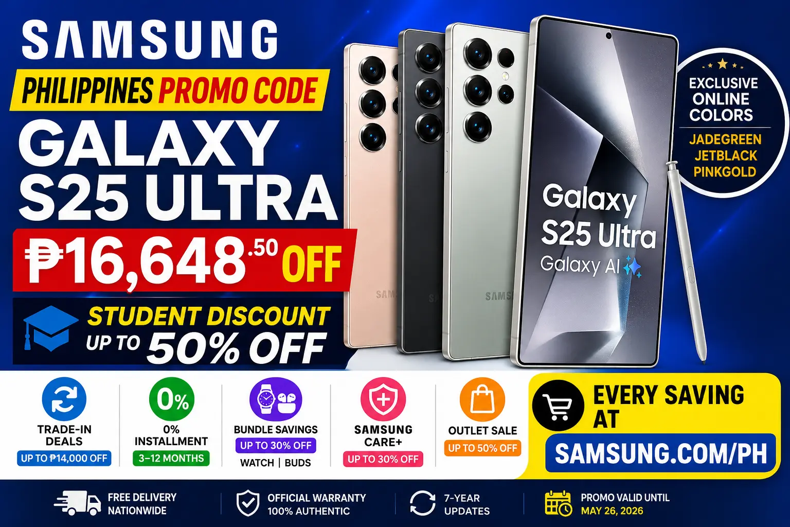 Samsung Philippines Promo Code: Galaxy S25 Ultra ₱16,648 Off, Student 50% Discount, Trade-In Deals & Every Saving